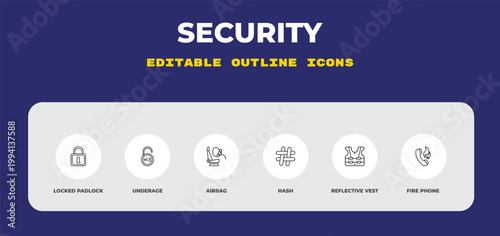 outline security icons set - locked padlock, underage, airbag. editable vector for web and mobile ui