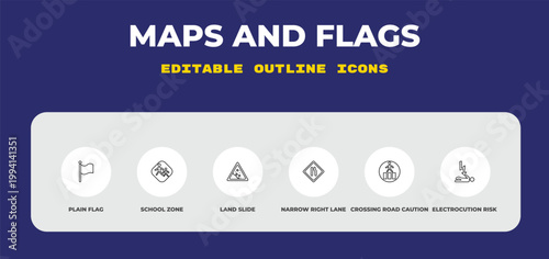 outline maps and flags icons set - plain flag, school zone, land slide. editable vector for web and mobile ui
