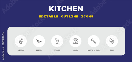 outline kitchen icons set - mortar, zester, pitcher. editable vector for web and mobile ui