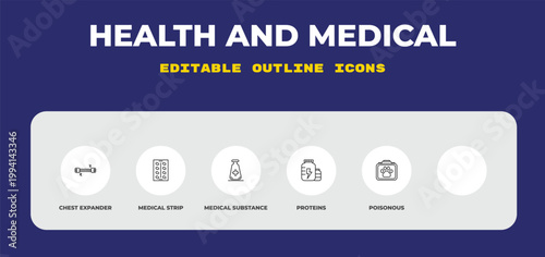 outline health and medical icons set - chest expander, medical strip, medical substance. editable vector for web and mobile ui