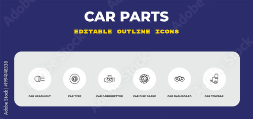 outline car parts icons set - car headlight, car tyre, carburettor. editable vector for web and mobile ui