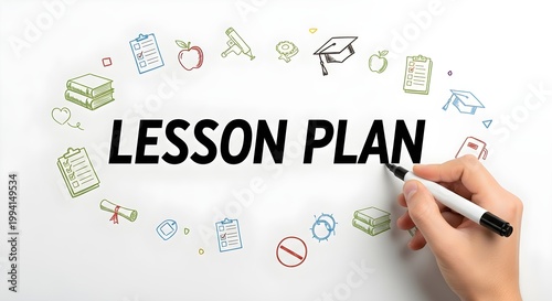 Hand writing the words lesson plan in bold black letters surrounded by educational icons like books graduation cap and apple on a white background