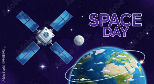 Futuristic satellite orbiting earth with moon and stars in space celebrating space day with colorful typography design