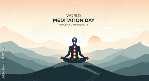 Silhouette of person meditating in lotus pose against serene mountain landscape at sunrise with text world meditation day peace and tranquility