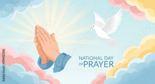 Illustration of hands in prayer with a dove flying above surrounded by soft pastel clouds and warm sunlight symbolizing hope and spirituality on the national day of prayer