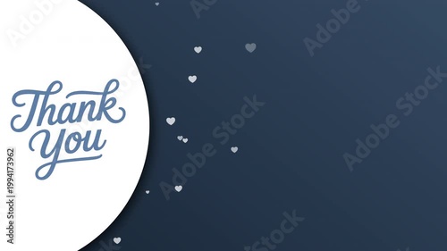 Thank You Animation with Elegant Calligraphy, Floating Hearts, and Copy Space on Navy Blue Background