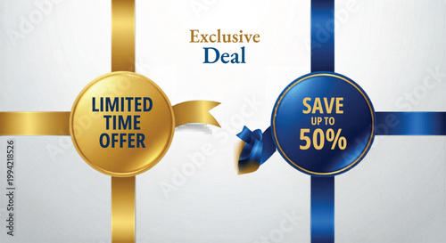 Exclusive deal promotional banners with gold and blue ribbons, limited time offer sale badges, luxury discount labels for retail marketing