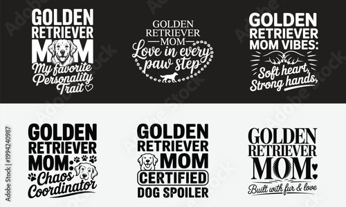 Golden retriever mom typography designs a collection of stylish quotes and phrases for dog lovers