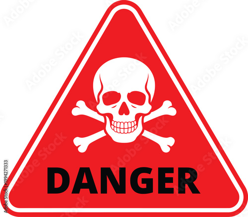 Red Triangular Danger Warning Sign Vector Illustration with Skull and Crossbones Symbol and Bold Text
