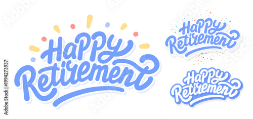 Happy Retirement Handwritten Vector Typography Set
