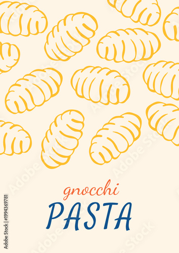 Italian pasta poster. Vintage traditional mediterranean noodle food background with gnocchi macaroni for restaurant menu, art print, cookbooks, invitations. Vector illustration