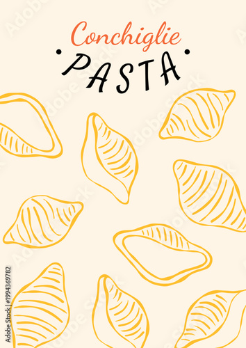 Italian pasta poster. Vintage traditional mediterranean noodle food background with rigatoni macaroni for restaurant menu, kitchen art print, cookbooks, invitations. Vector illustration