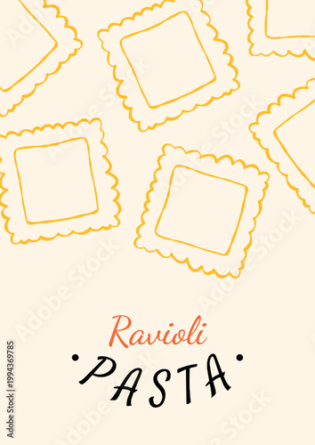 Italian pasta poster. Vintage traditional mediterranean noodle food background with ravioli macaroni for restaurant menu, kitchen art print, cookbooks, invitations. Vector illustration
