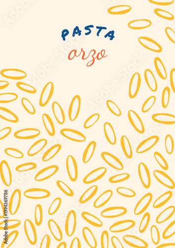 Italian pasta poster. Vintage traditional mediterranean noodle food background with orzo macaroni for restaurant menu, kitchen art print, cookbooks, invitations. Vector illustration
