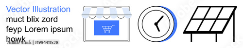 E-commerce, sustainability, renewable energy, time management, retail, efficiency. a storefront, clock and solar panel. Online shopping and sustainability visually