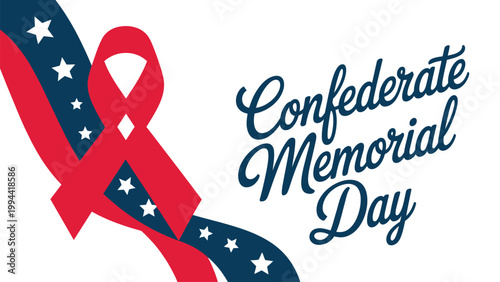  Confederate Memorial Day typography with red awareness ribbon and flag inspired background, commemorative remembrance design honoring history, heritage and cultural significance in USA