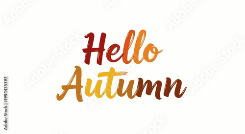 Gradient text "Hello Autumn" in warm autumn colors against a white background