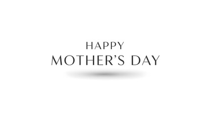 Happy  Mother's Day