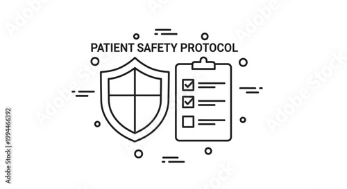 Shield and clipboard icon represent a patient safety protocol designed to ensure clinical standards and regulatory compliance within a healthcare environment through systematic checklist verification.