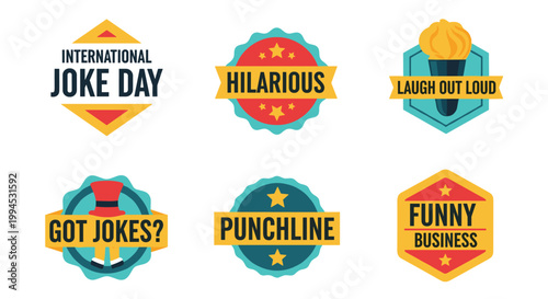 Set of six vibrant, scalable vector illustrations with playful typography, badges, and emblems, featuring phrases like "international joke day," "hilarious," and "laugh out loud"