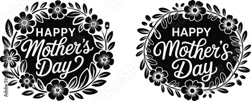 Elegant Hand Drawn Black and White Floral Wreath With Happy Mother's Day Lettering For Greeting Cards and Spring Celebration Designs, vector illustration