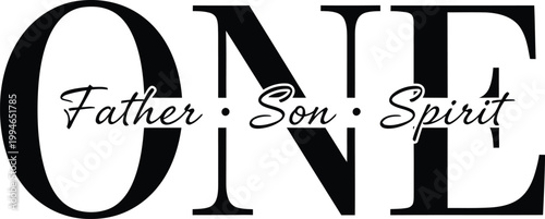 One Father Son Spirit Trinity Christian Typography Faith Design
