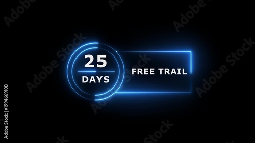 Neon text 26 days free trial business banner icon concept 4k animation.
