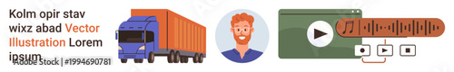Logistics, transportation services, digital media, user interface, online music platforms, delivery systems. A truck, male avatar and media player interface. Logistics and digital media concepts