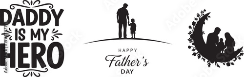 Father's day typography and silhouettes celebrating dads as heroes and family bonds