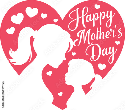 Happy Mother’s Day Silhouette Greeting with Mother and Daughter Inside Heart Frame and Elegant Script Lettering for Celebration Design