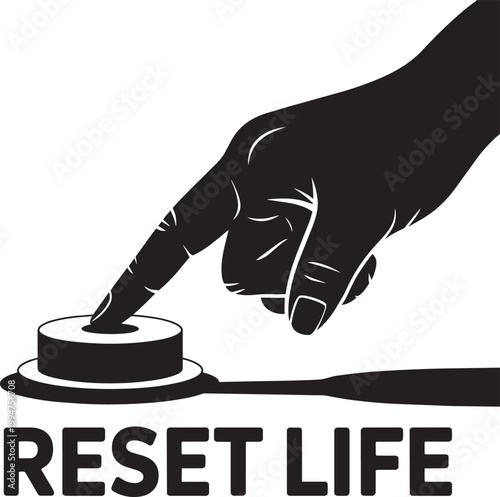 Hand pressing imaginary button RESET LIFE silhouette concept with fresh start and black