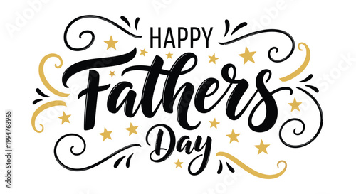Happy father's day celebrating dad with heartfelt wishes and beautiful calligraphy a special day