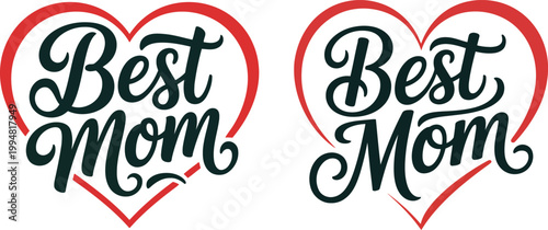 Best Mom Hand Lettered Typography Design in Red Heart Frame for Mothers Day Celebration Greeting Card Vector Illustration Set