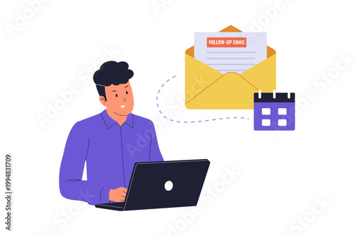 Illustration of Follow Up Email Reminder and Task Scheduling. A businessman working on a laptop with a scheduled follow-up email and calendar icon, representing task persistence and reminders