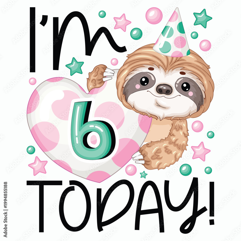 Fototapeta premium Cartoon 6th Birthday Sloth Front View Vector Illustration for POD Merch