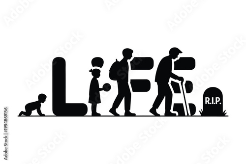 A silhouette illustration depicts the stages of life from infancy to old age resting upon the letters life on transparent background.