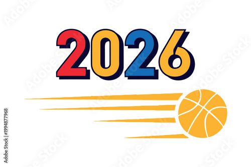 Colorful 2026 graphic with speed lines and basketball