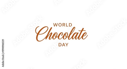 World chocolate day text isolated on white background