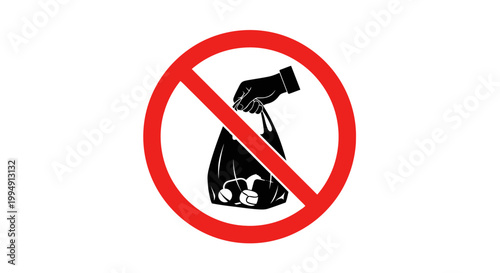 Prohibition sign depicting a hand holding a trash bag silhouette