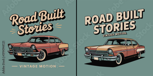 Vintage car illustration with retro text for road trip stories and motion