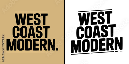Bold black text graphic representing west coast modern design identity