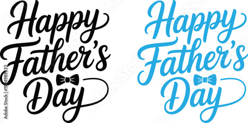 Elegant Happy Fathers Day handwritten text in black and blue features a charming bow tie detail