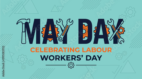 May Day International Workers' Day Typographic Banner - Labor Celebration with Industrial Tools and Gears