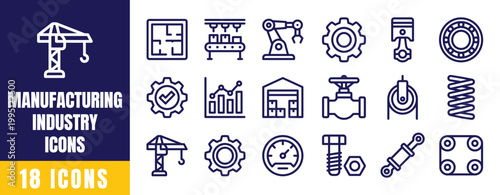 Manufacturing Industry Icons Set – Factory, Crane, Gear, Robot Arm, Production, Assembly Outline Vector