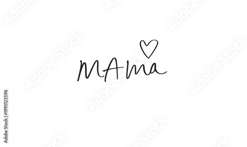mama love heart shaper text font calligraphy hand written lettering script black color object icon happy mother's day female woman lady may month happy mother's day mama love heart gift banner card  