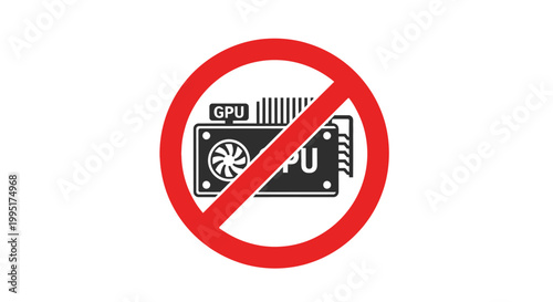 No GPU allowed graphic card ban symbol.
