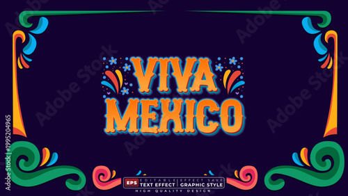 Editable 3d text effect viva mexico with decorative background for banner template design
