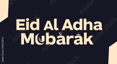 Modern Eid Al Adha Mubarak Typography Design with Crescent Moon and Mosque Icon Elements on Dark Background