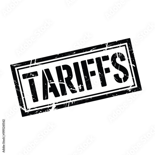Black grunge tariffs rubber stamp icon for trade policy and economic concepts