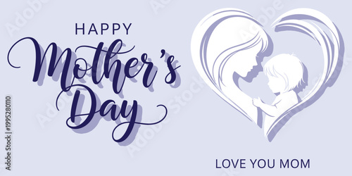 Happy mother's day heartfelt wishes love for mom celebrate motherhood